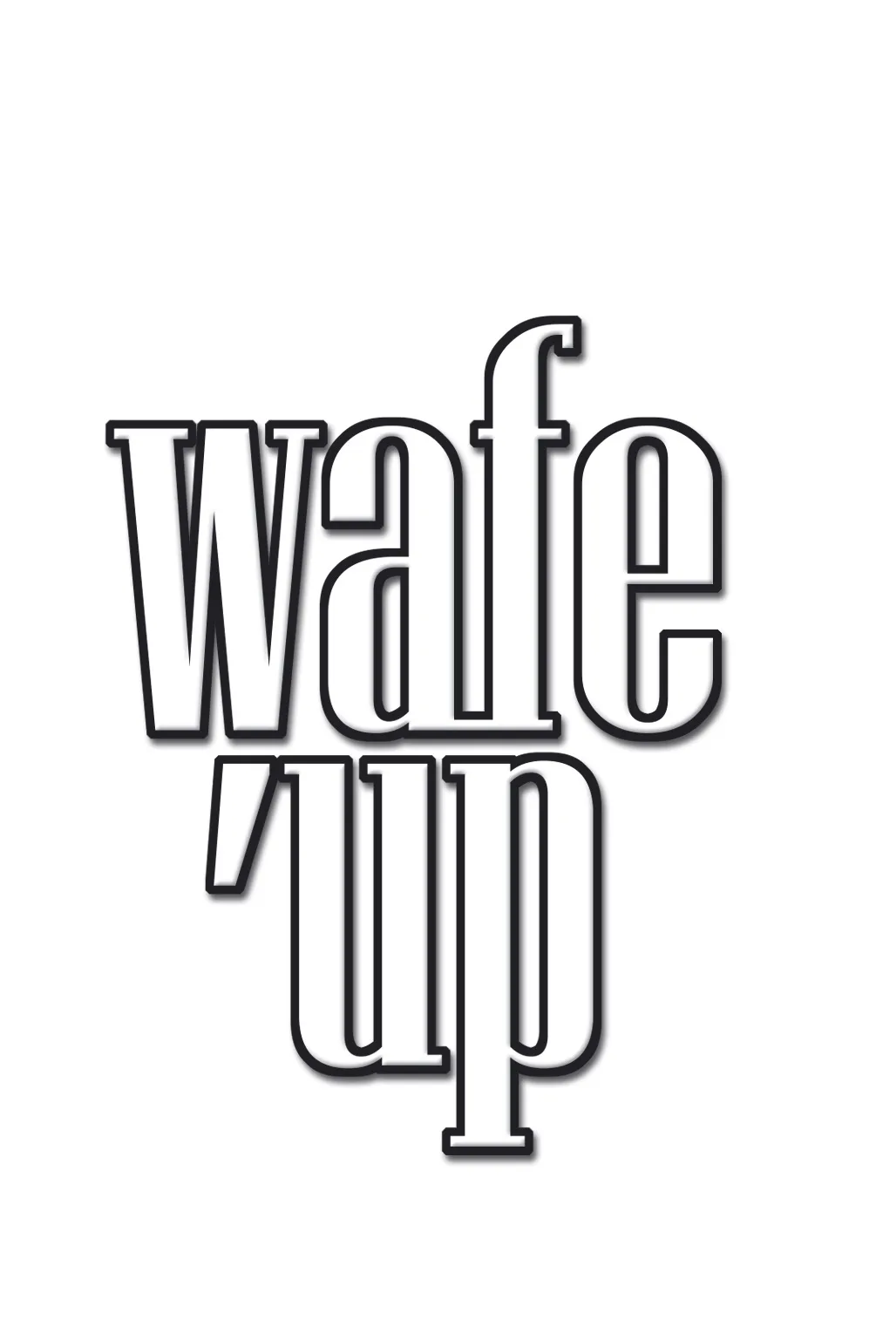 wafe 'up