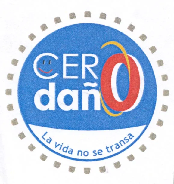 CERO DAÑO LA VIDA NO SE TRANSA