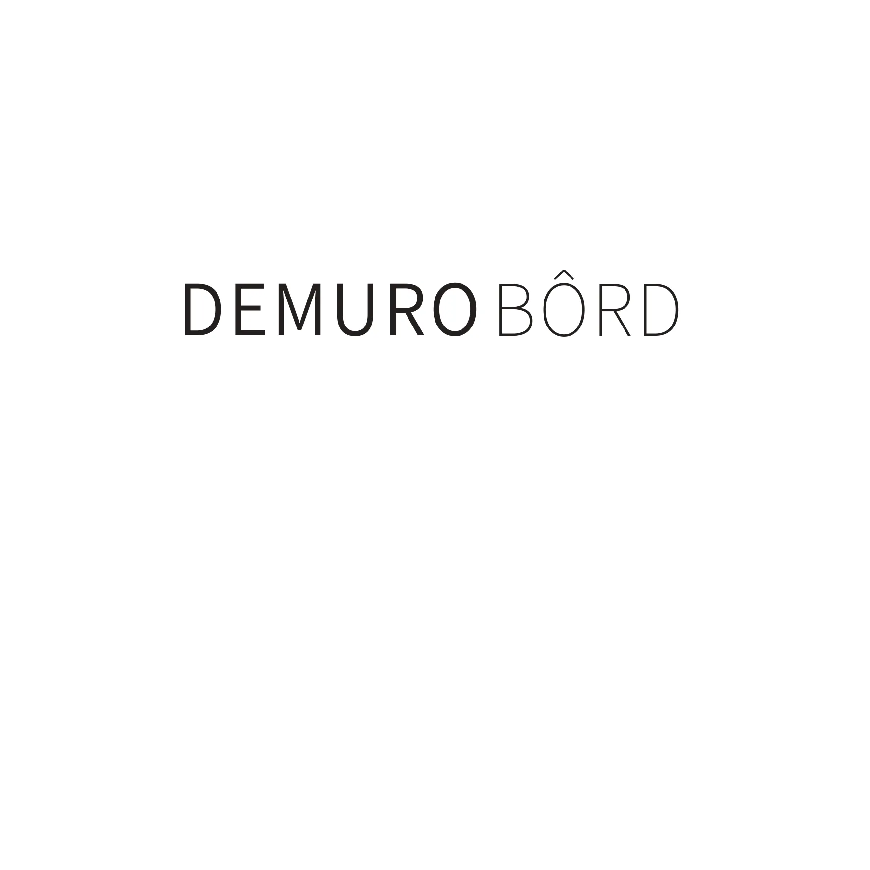 DEMURO BÔRD