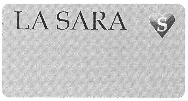 LA SARA
