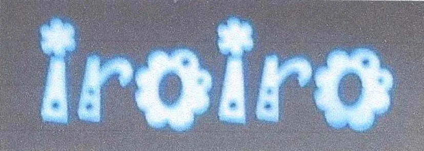 IROIRO