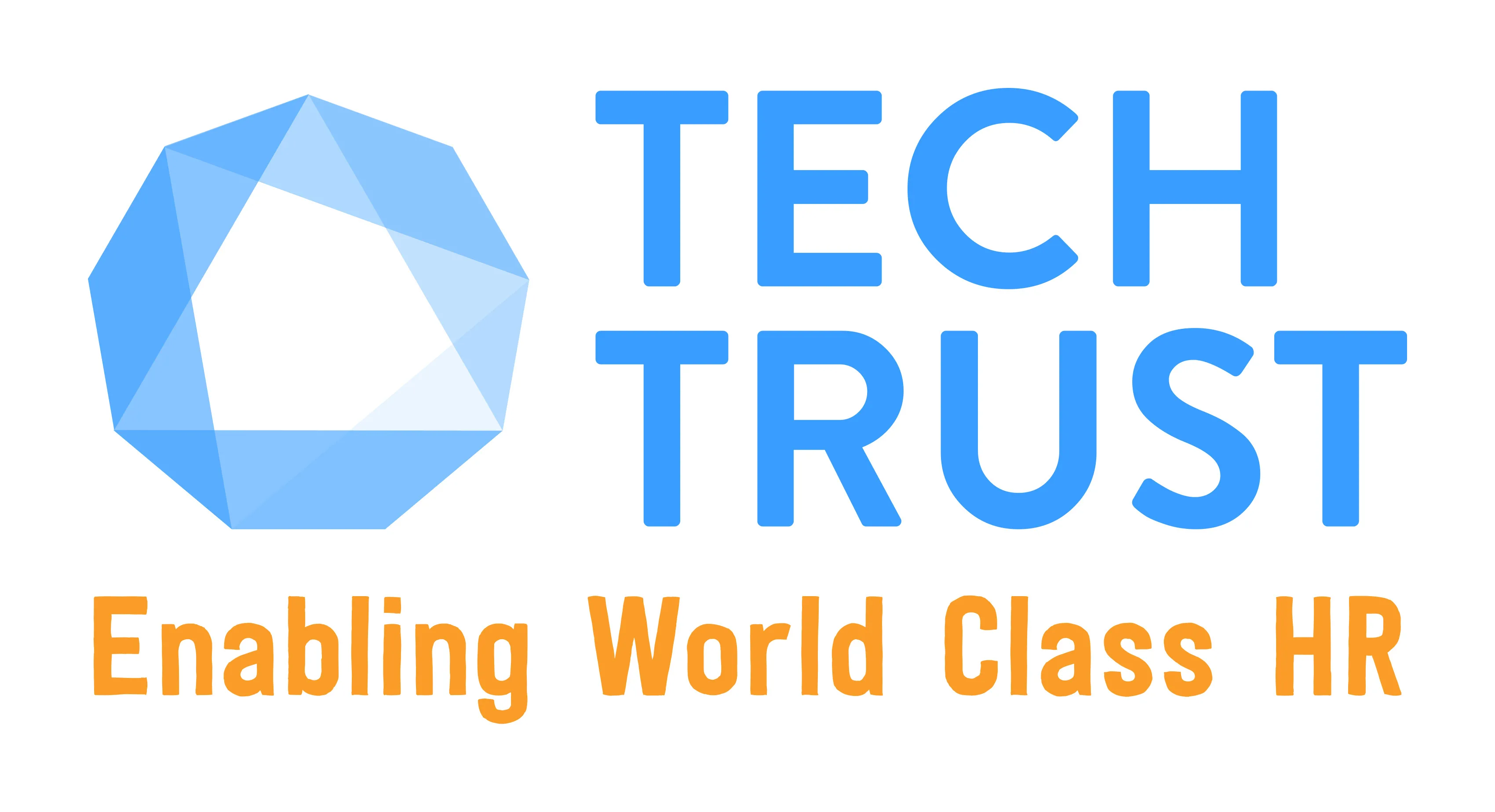 TECH TRUST ENABLING WORLD CLASS HR