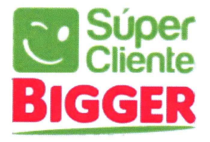 SUPER CLIENTE BIGGER