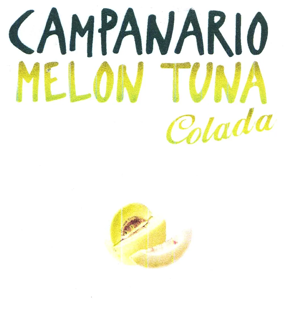 CAMPANARIO MELON TUNA COLADA