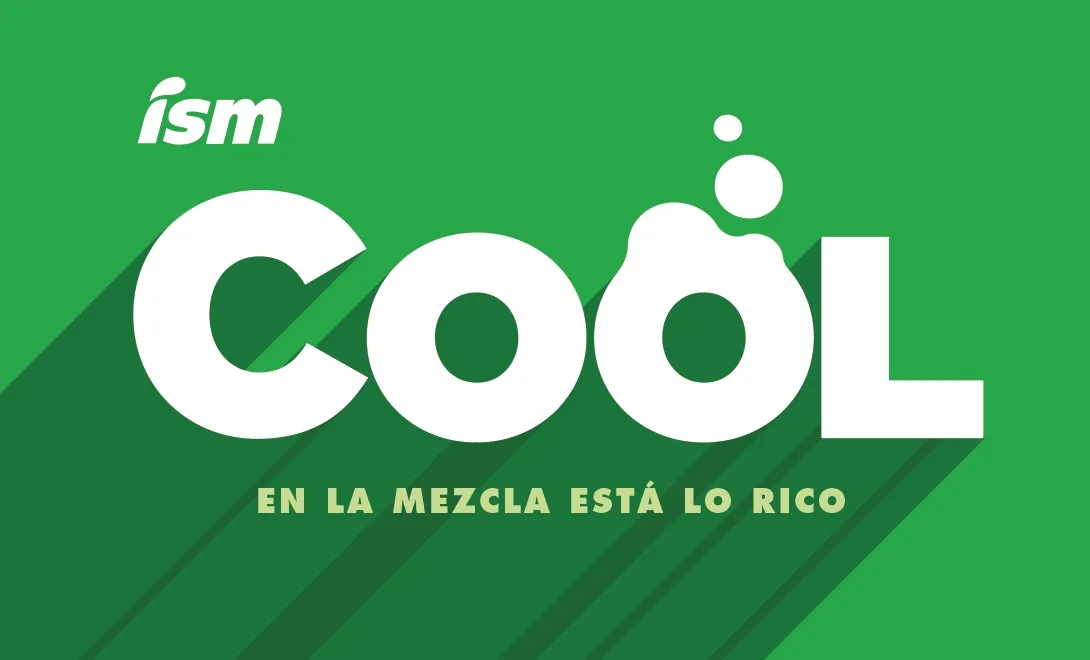 ISM COOL EN LA MEZCLA ESTÁ LO RICO