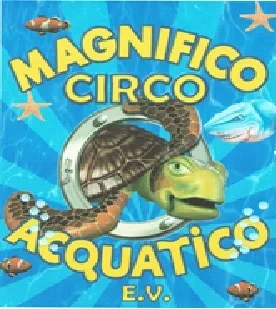 MAGNIFICO CIRCO ACQUATICO E.V.