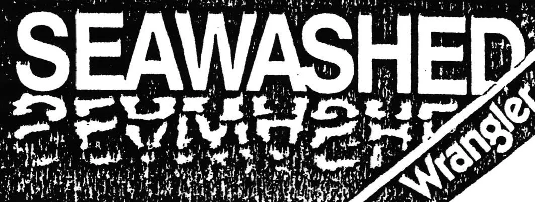 SEAWASHED WRANGLER