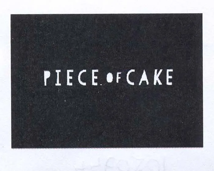 PIECE OF CAKE