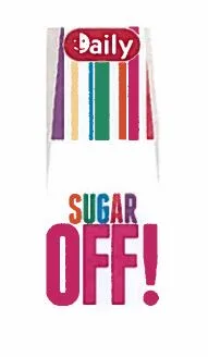 DAILY SUGAR OFF!