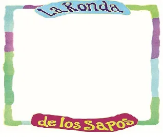 La Ronda de los Sapos