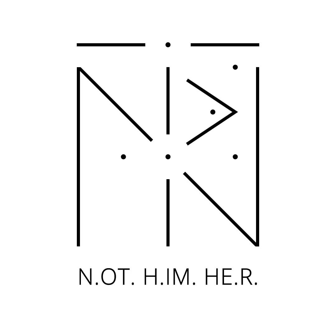 NOT HIM HER