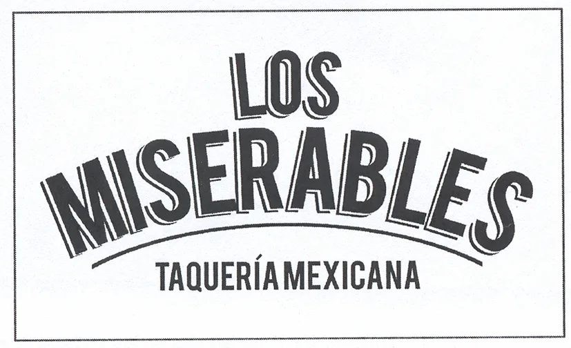 LOS MISERABLES TAQUERIA MEXICANA