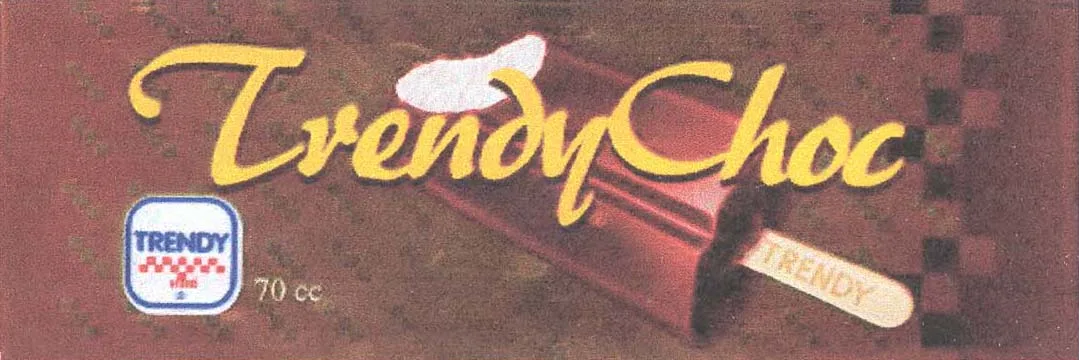 TRENDY CHOC