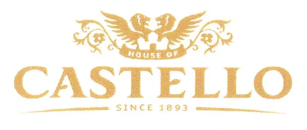 HOUSE OF CASTELLO SINCE 1893