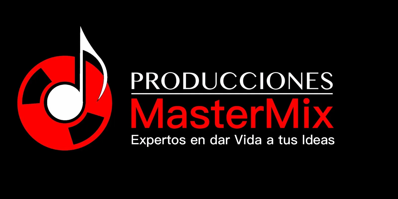 Producciones Mastermix Expertos en dar vida a tus ideas