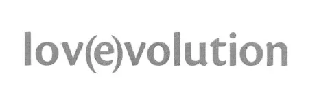 LOV(E)VOLUTION