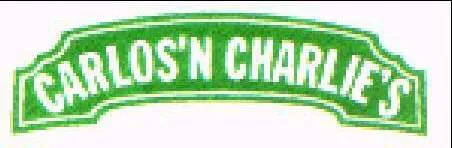 CARLOS'N CHARLIE'S