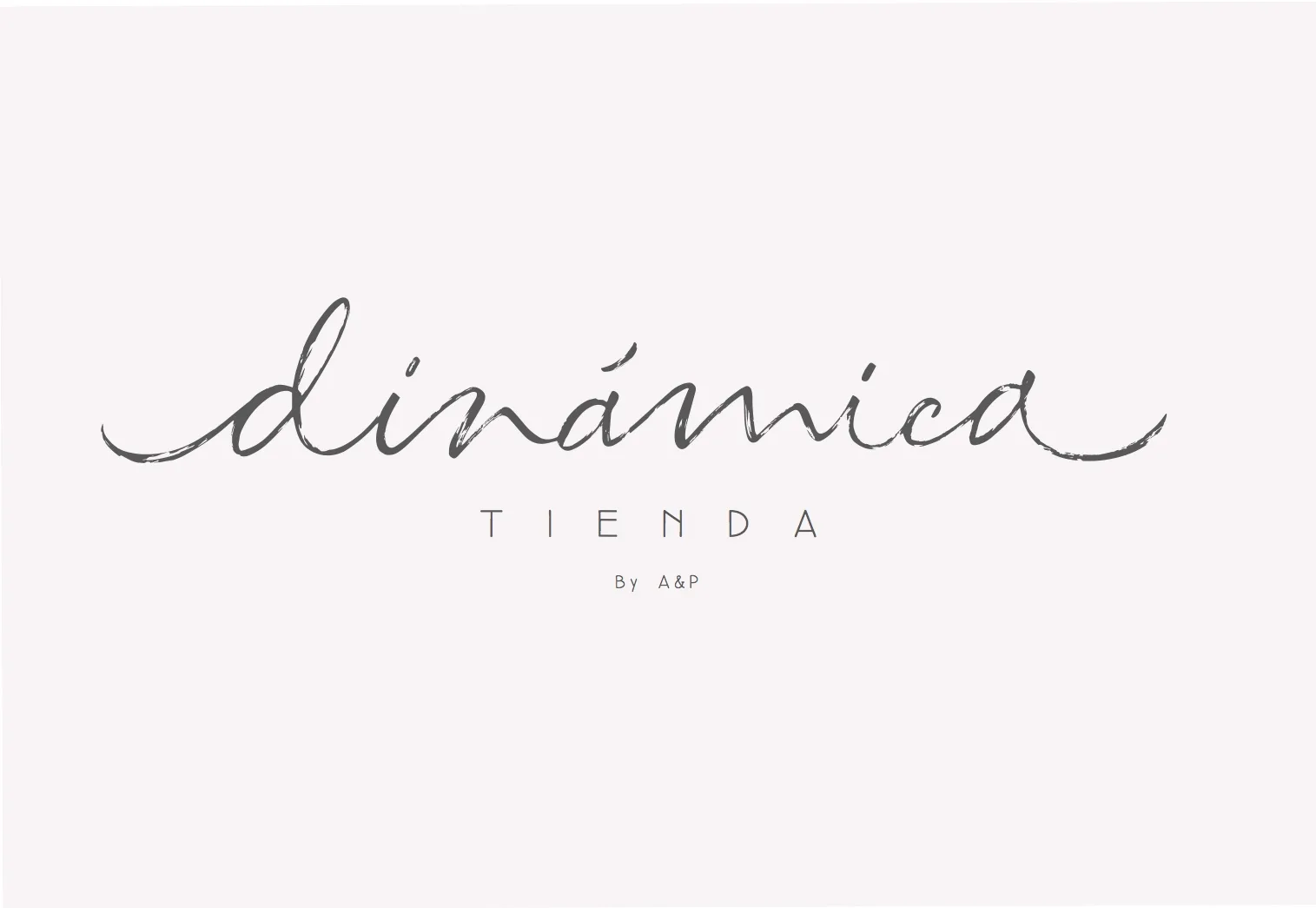 DINÁMICA TIENDA BY A&P
