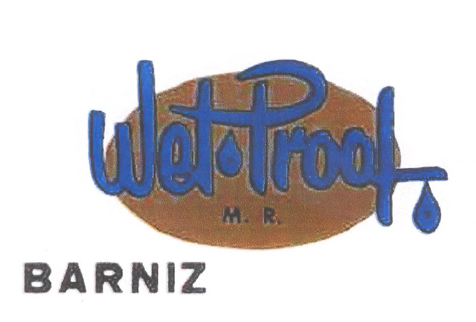 WET PROOF