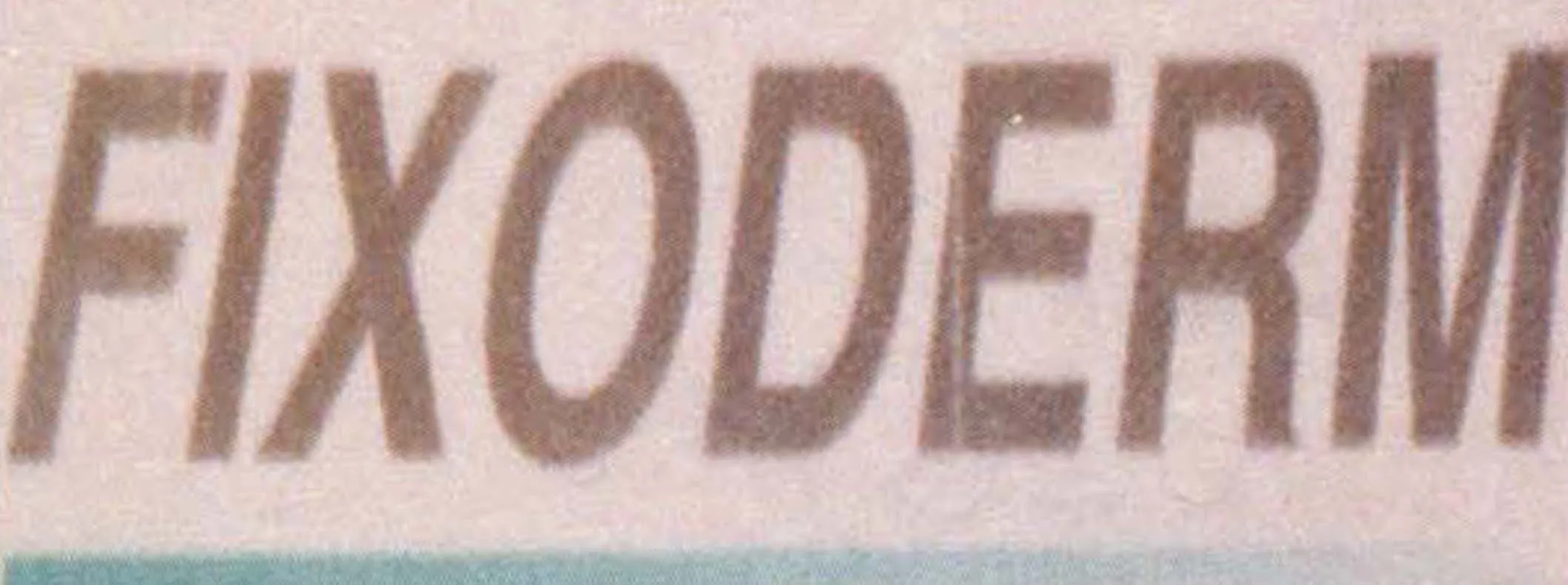 FIXODERM