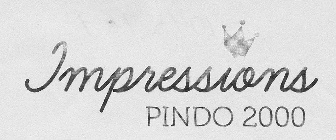 IMPRESSIONS PINDO 2000