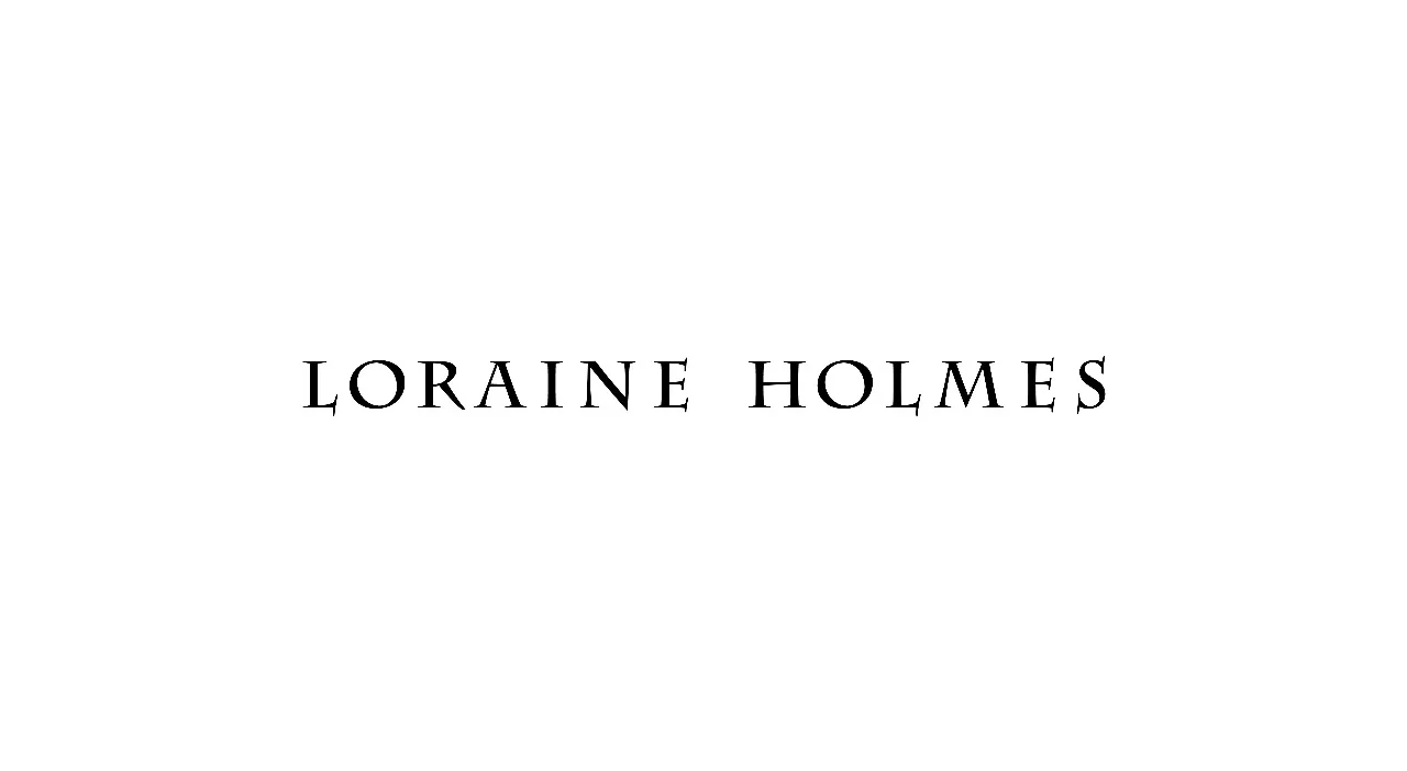 LORAINE HOLMES