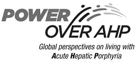 POWER OVER AHP GLOBAL PERSPECTIVES ON LIVING WITH ACUTE HEPATIC PORPHYRIA