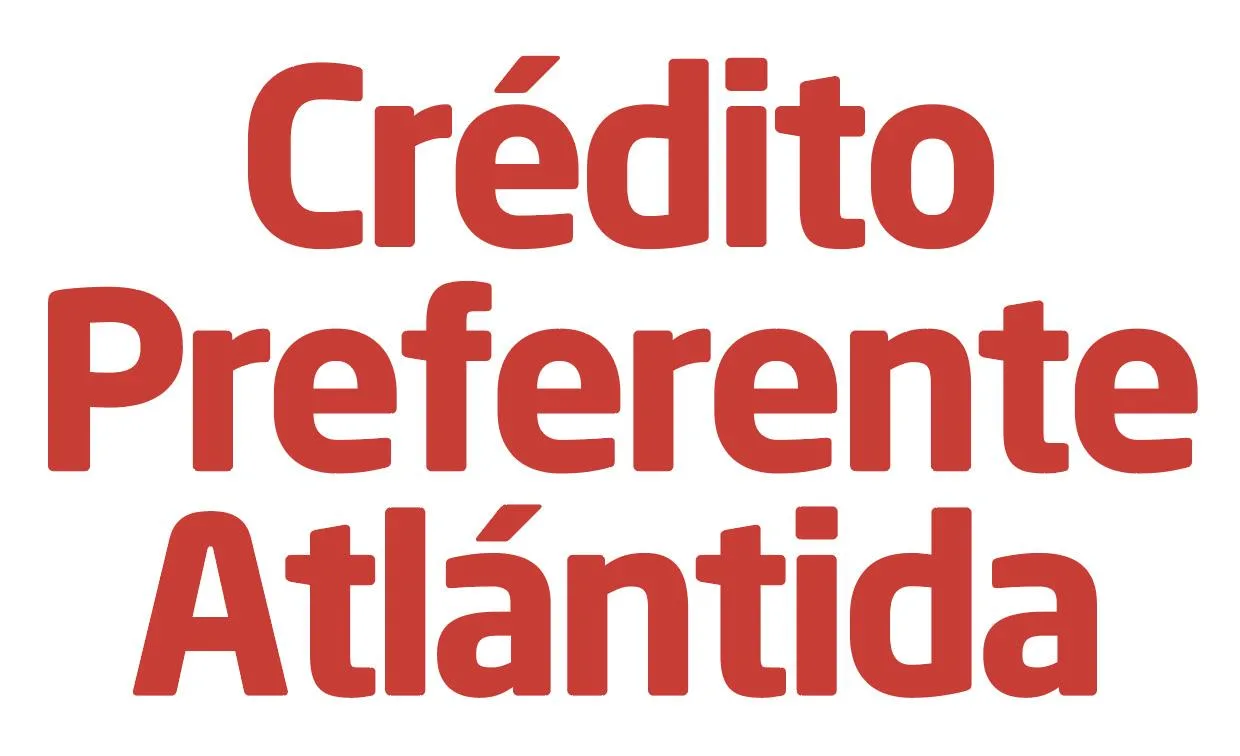 CRÉDITO PREFERENTE ATLÁNTIDA