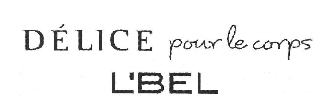DELICE POUR LE CORPS L'BEL