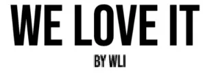 WE LOVE IT BY WLI