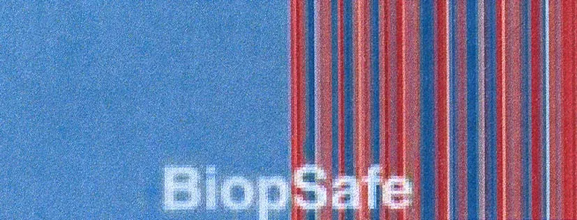 BIOPSAFE