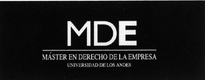 MDE MASTER EN DERECHO DE LA EMPRESA UNIVERSIDAD DE LOS ANDES