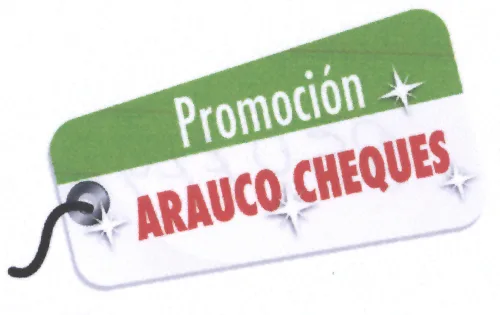PROMOCION ARAUCO CHEQUES