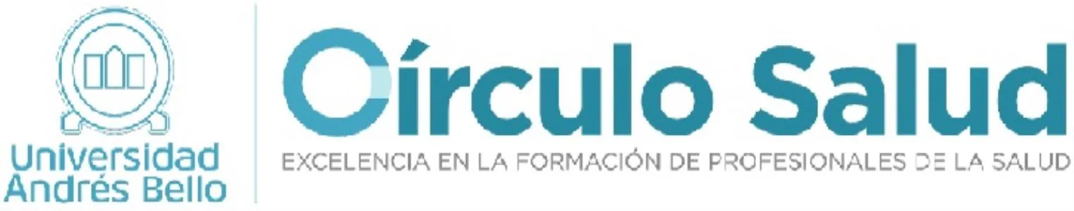 Universidad Andrés Bello Circulo Salud EXCELENCIA EN LA FORMACIÓN DE PROFESIONALES DE LA SALUD