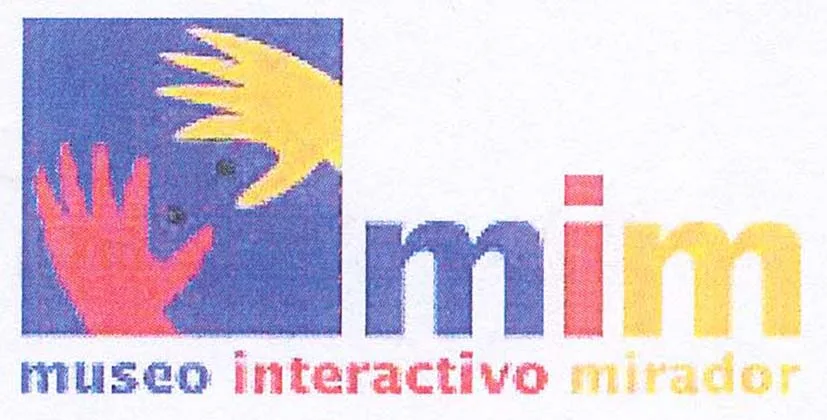 MIM MUSEO INTERACTIVO MIRADOR