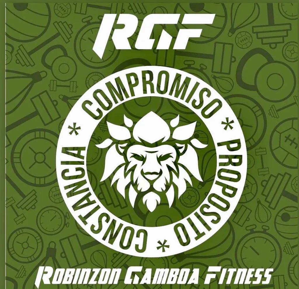 RGF Robinzon Gamboa Fitness compromiso, propósito, constancia.