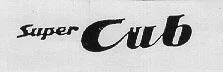 SUPER CUB