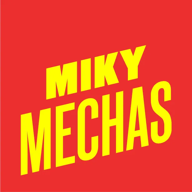 MIKY MECHAS