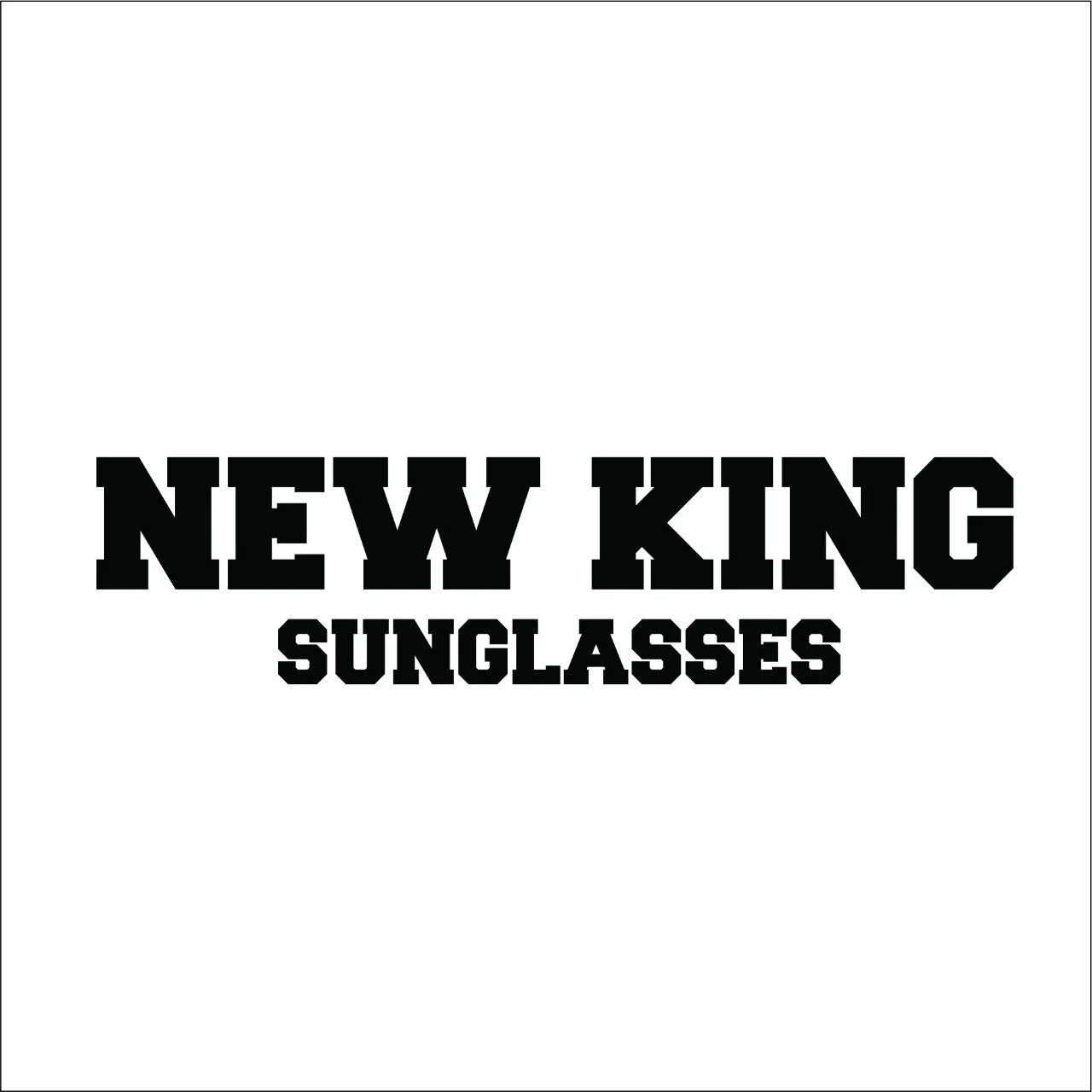 NEW KING SUNGLASSES