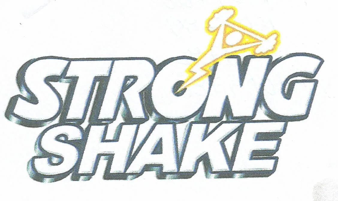 STRONG SHAKE