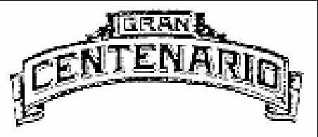 GRAN CENTENARIO
