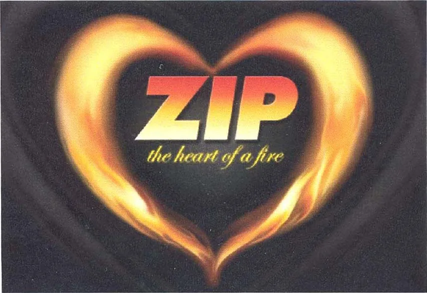ZIP THE HEART OF A FIRE