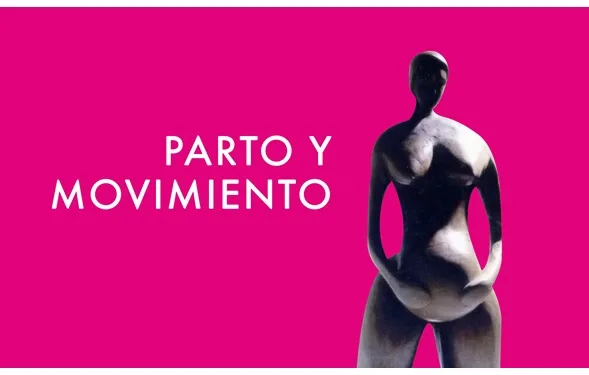 PARTO Y MOVIMIENTO