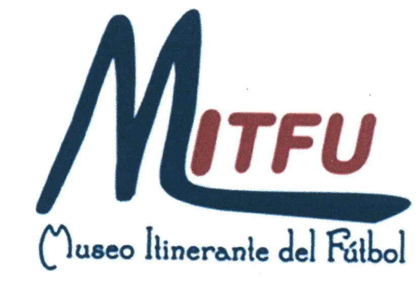 MITFU MUSEO ITINERANTE DEL FÚTBOL