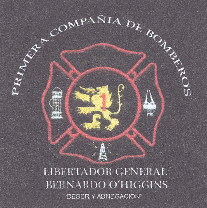 PRIMERA COMPAÑIA DE BOMBEROS LIBERTADOR GENERAL BERNARDO OHIGGINS "DEBER Y ABNEGACIÓN"