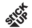 STICK UP