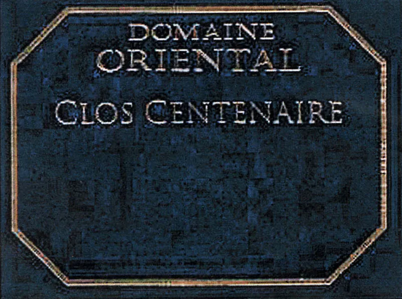 DOMAINE ORIENTAL CLOS CENTENAIRE