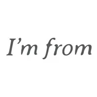 I'm from