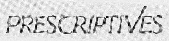 PRESCRIPTIVES