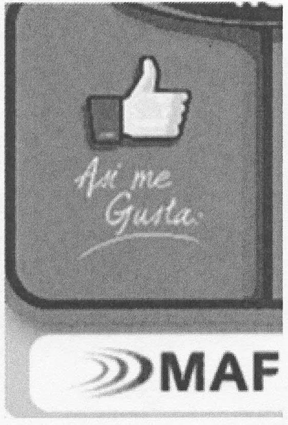 ASI ME GUSTA MAF